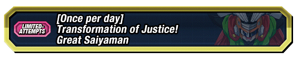 Transformation of Justice! Great Saiyaman
