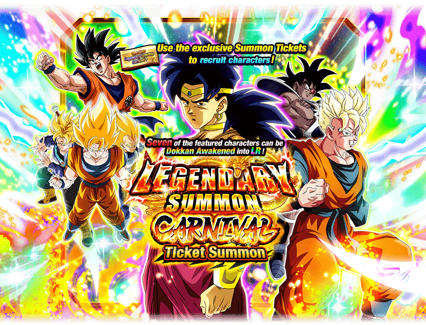 Legendary Summon Carnival Ticket Summon [Broly] [Premium]