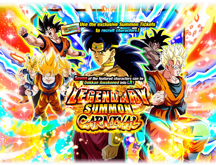 Legendary Summon Carnival [Broly - Tons of Thanks Summon Ticket]