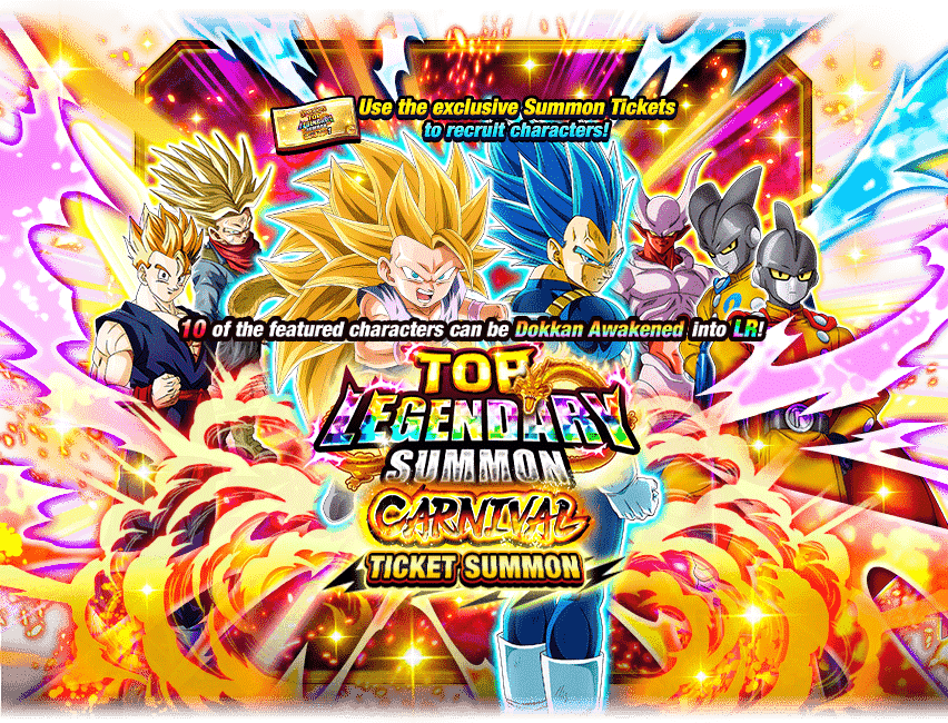 Top Legendary Summon Carnival Ticket Summon [Super Saiyan 3 Goku (GT)] [Super Saiyan God SS Evolved Vegeta] [Premium]