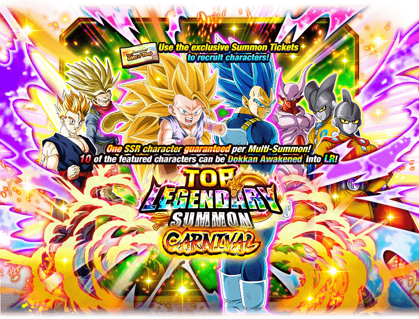 Top Legendary Summon Carnival [Super Saiyan 3 Goku (GT)] [Super Saiyan God SS Evolved Vegeta] [Tons of Thanks Summon Ticket]