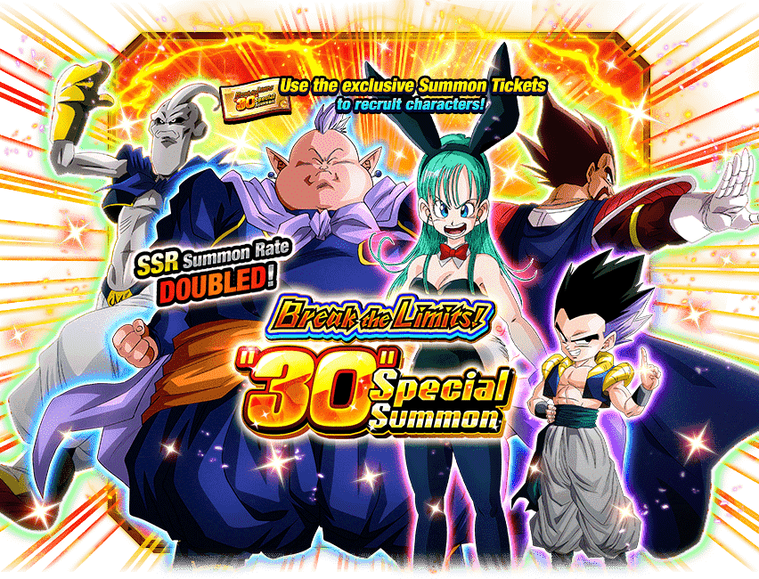 Break the Limits! "30" Special Summon [30 Tickets]
