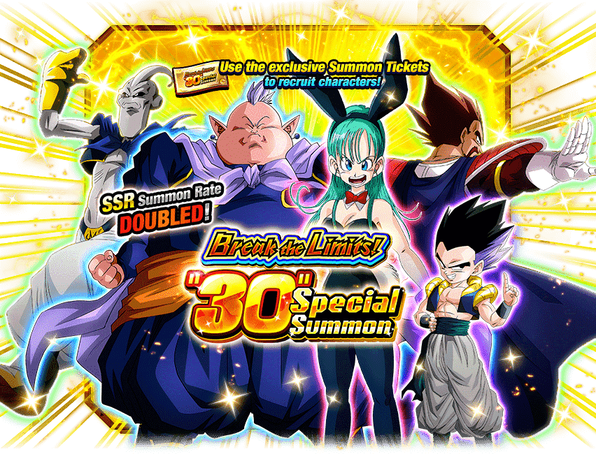Break the Limits! "30" Special Summon [10 Tickets]