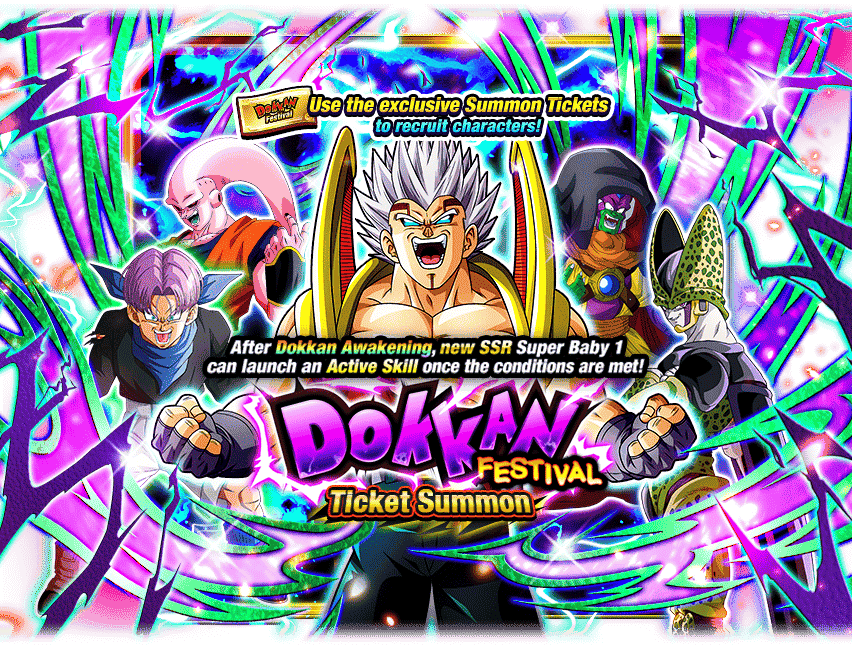 Dokkan Festival Ticket Summon [Super Baby 1]