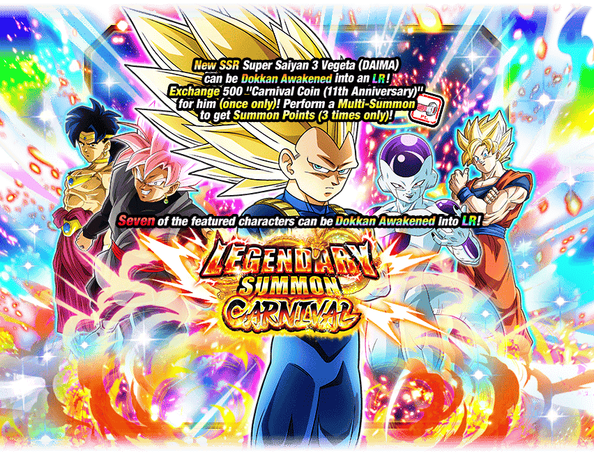 Legendary Summon Carnival [Super Saiyan 3 Vegeta (DAIMA)]