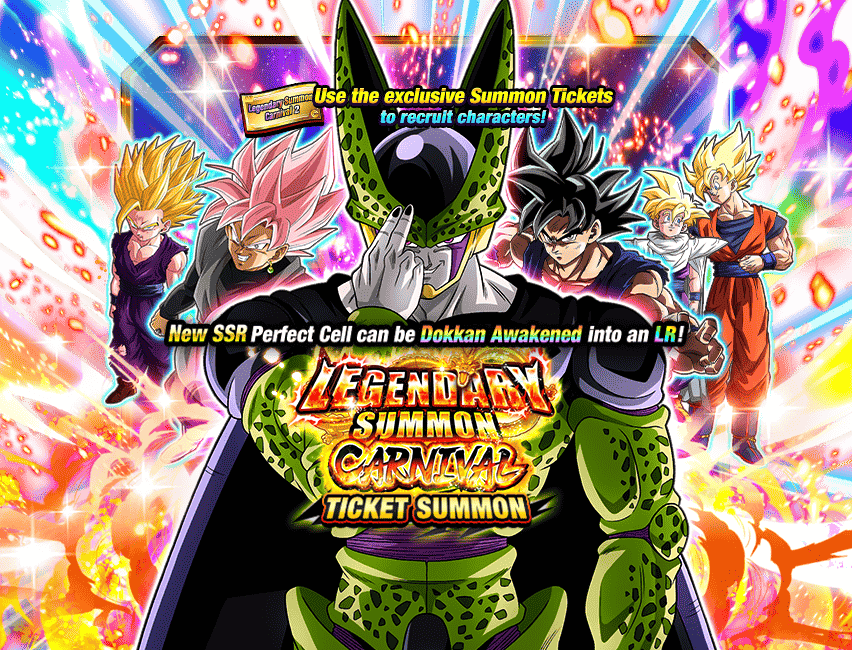 Legendary Summon Carnival Ticket Summon [Perfect Cell]