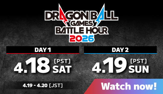 Banner for Dragon Ball Games 
Battle Hour 2026