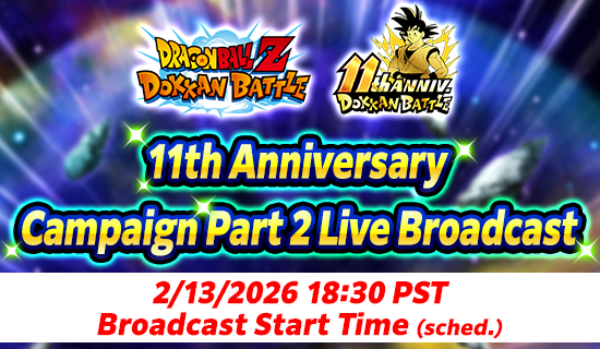 Banner for "11th Anniversary Campaign Part 2 
Live Broadcast" confirmed!