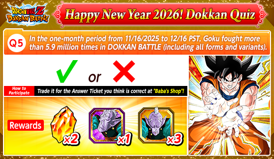 Banner for Happy New Year 2026!
Dokkan Quiz!