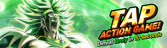 The "Defeat Broly Challenge" Has Begun
on DOKKAN BATTLE's Official X Account!