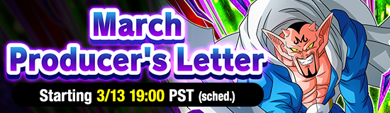 March Producer's Letter 
Broadcast Confirmed!