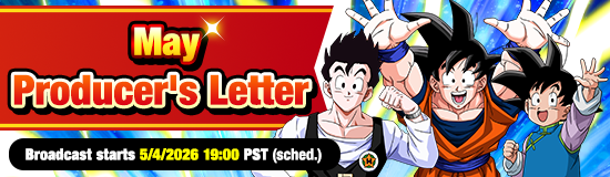 May Producer's Letter 
Broadcast Confirmed!