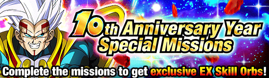 10th Anniversary Year 
Special Missions!