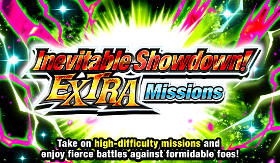 Banner for Inevitable Showdown! 
Extra Missions!