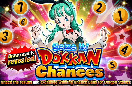 Banner for [Result Announcement] 
Seize It! Dokkan Chances!