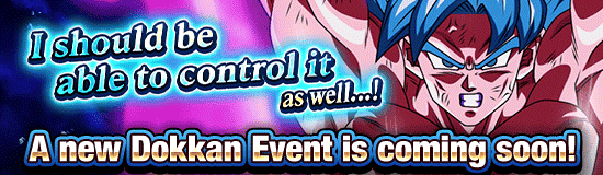 A New Dokkan Event Is Coming Soon!