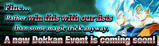 A New Dokkan Event Is Coming Soon!