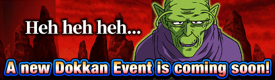 A New Dokkan Event Is Coming Soon!