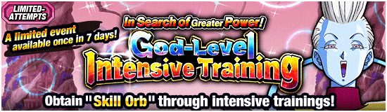 In Search of Greater Power! 
God-Level Intensive Training!