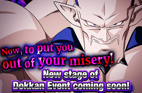Banner for New Stage of Dokkan Event 
Coming Soon!