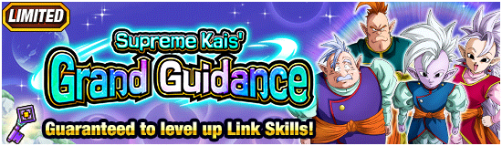 Banner for Supreme Kais' Grand Guidance!