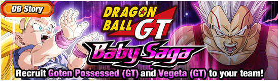 [DB Story]
Dragon Ball GT: Baby Saga!