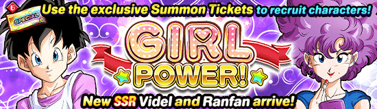 "Girl Power!" Summon 
[Special Summon Ticket]!