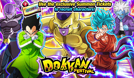 Banner for Dokkan Festival 
[Special Summon Ticket]!