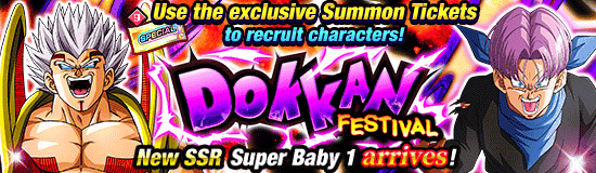 Dokkan Festival 
[Special Summon Ticket]!
