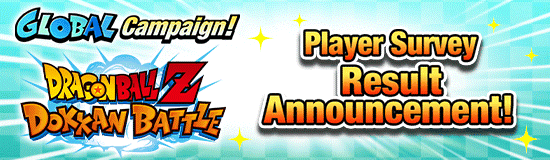 Player Survey 
Result Announcement!