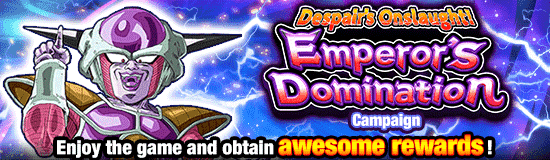 Despair's Onslaught! 
Emperor's Domination Campaign!
