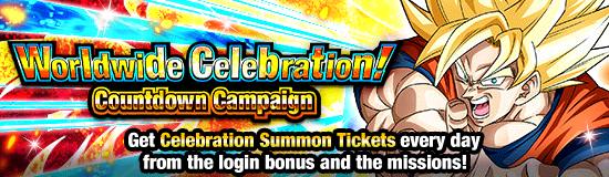 Worldwide Celebration! 
Countdown Campaign!