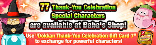 77 Thank-You Celebration 
Special Characters Are Here!