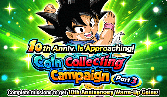 Banner for 10th Anniv. Is Approaching!
Coin Collecting Campaign Part 3!