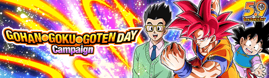 Gohan, Goku and Goten Day 
Campaign!