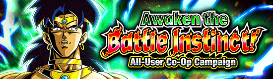 Awaken the Battle Instinct! 
All-User Co-Op Campaign!