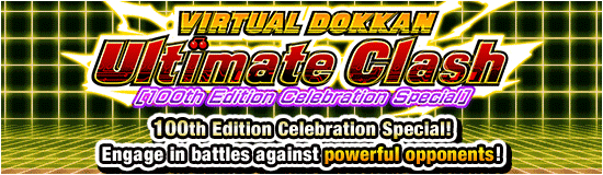 Banner for Scorching Onslaught!
Transcendent Dokkan Campaign!