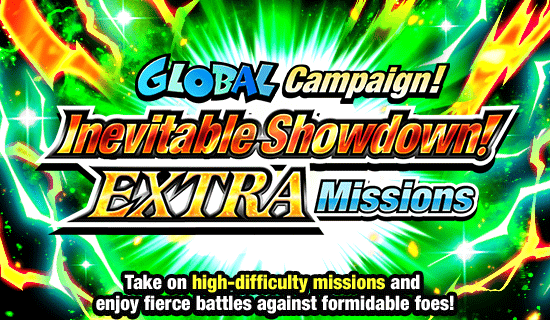 Banner for Global Campaign! Inevitable
Showdown! Extra Missions!