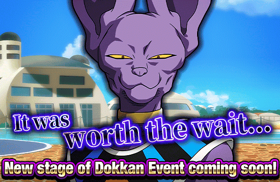 Banner for New Stage of Dokkan Event 
Coming Soon!