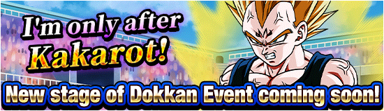 New Stage of Dokkan Event 
Coming Soon!