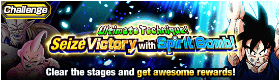 Ultimate Technique! 
Seize Victory with Spirit Bomb!