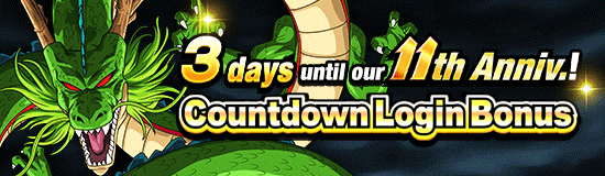 11th Anniv. Incoming! 
Countdown Login Bonus!