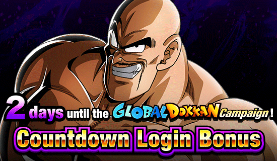 Banner for Global Dokkan Countdown
Login Bonus!
