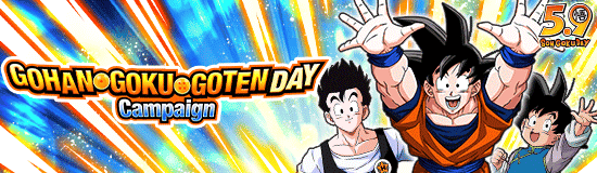 Gohan, Goku and Goten Day 
Campaign!