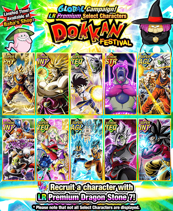 Banner for LR Premium Select Characters
Dokkan Festival!