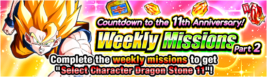 Countdown to the 11th Anniversary! 
Weekly Missions Part 2!