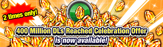 Banner for 400 Million DLs Reached
Celebration Offer!