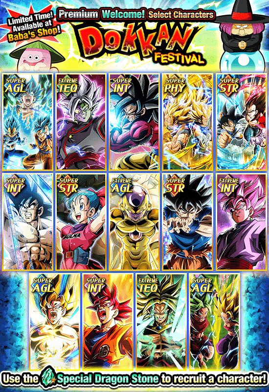 Banner for Premium Welcome!
Select Characters Dokkan Festival!