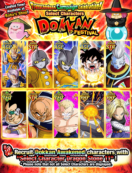 Banner for Transcendent Campaign Celebration!
Select Characters Dokkan Festival!