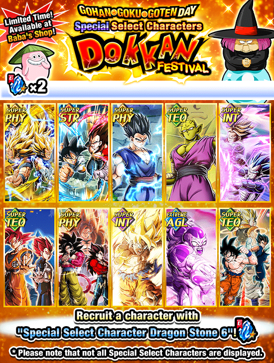 Banner for Gohan, Goku and Goten Day Special
Select Characters Dokkan Festival!